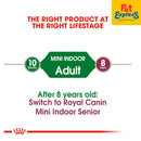 Royal Canin Size Health Nutrition Adult Mini Indoor Dry Dog Food 7.5kg